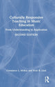 Book cover of: Culturally Responsive Teaching in Music Education. By: Constance L. McKoy