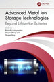 Book cover of: Advanced Metal Ion Storage Technologies. By: Yougen Tang