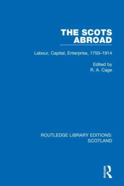 Book cover of: Scots Abroad. By: R. a Cage