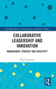 Book cover of: Collaborative Leadership and Innovation. By: Elis Carlström
