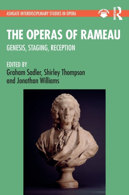 Book cover of: Operas of Rameau. By: Graham Sadler