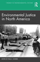 Book cover of: Environmental Justice in North America. By: Paul C. Rosier