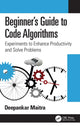 Book cover of: Beginner's Guide to Code Algorithms. By: Deepankar Maitra