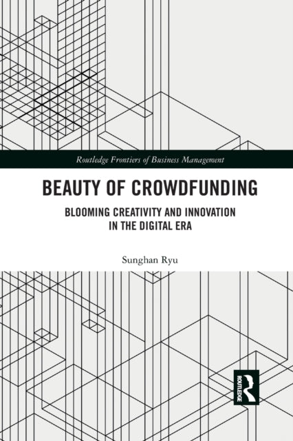 Book cover of: Beauty of Crowdfunding. By: Sunghan Ryu