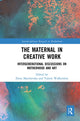 Book cover of: Maternal in Creative Work. By: Elena Marchevska