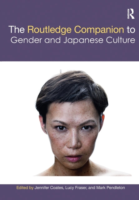Book cover of: Routledge Companion to Gender and Japanese Culture. By: Jennifer Coates