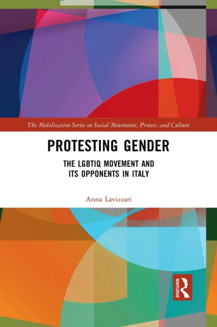 Book cover of: Protesting Gender. By: Anna Lavizzari