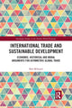 Book cover of: International Trade and Sustainable Development. By: Bob Milward