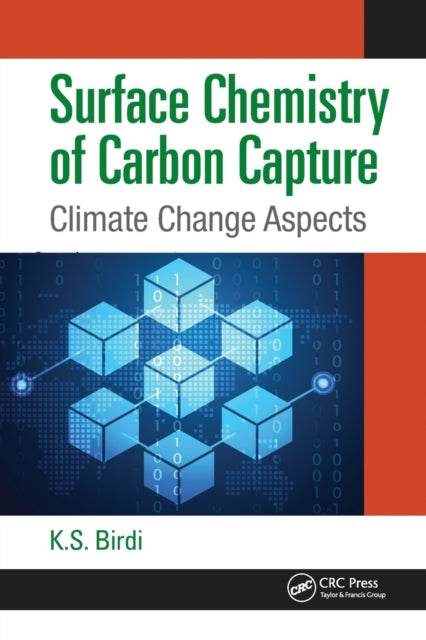 Book cover of: Surface Chemistry of Carbon Capture. By: K. S. Birdi