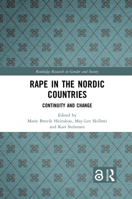 Book cover of: Rape in the Nordic Countries. By: Marie Bruvik Heinskou