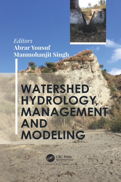 Book cover of: Watershed Hydrology, Management and Modeling. By: Abrar Yousuf
