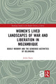 Book cover of: Women’s Lived Landscapes of War and Liberation in Mozambique. By: Jonna Katto
