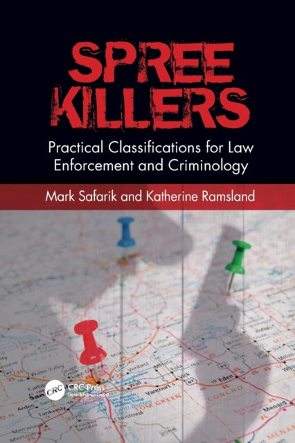 Book cover of: Spree Killers. By: Mark E. Safarik