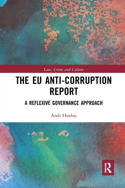 Book cover of: EU Anti-Corruption Report. By: Andi Hoxhaj