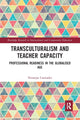 Book cover of: Transculturalism and Teacher Capacity. By: Niranjan Casinader