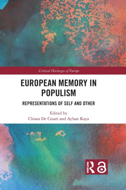 Book cover of: European Memory in Populism. By: Chiara De Cesari