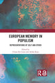 Book cover of: European Memory in Populism. By: Chiara De Cesari