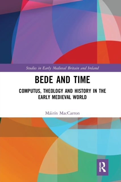 Book cover of: Bede and Time. By: Máirín MacCarron