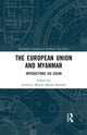Book cover of: European Union and Myanmar. By: Ludovica Marchi Balossi-Restelli