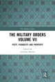 Book cover of: Military Orders Volume VII. By: Nicholas Morton