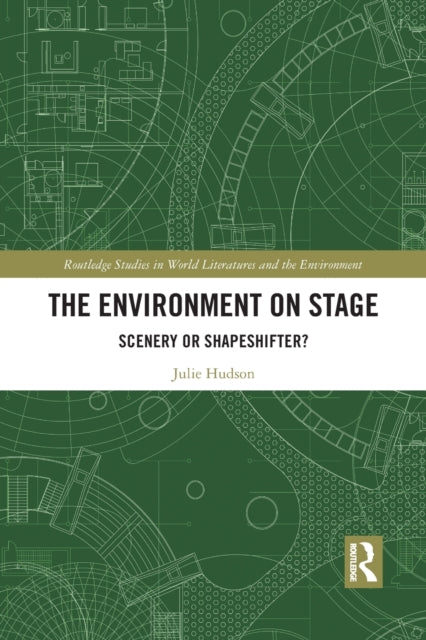 Book cover of: Environment on Stage. By: Julie Hudson