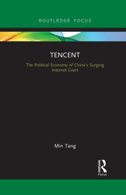Book cover of: Tencent. By: Min Tang