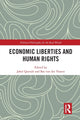 Book cover of: Economic Liberties and Human Rights. By: Jahel Queralt