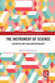 Book cover of: Instrument of Science. By: Darrell P. Rowbottom