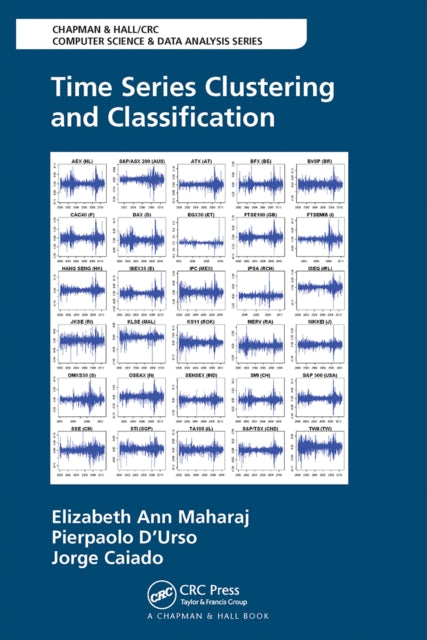 Book cover of: Time Series Clustering and Classification. By: Elizabeth Ann Maharaj