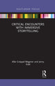 Book cover of: Critical Encounters with Immersive Storytelling. By: Alke Gröppel-Wegener