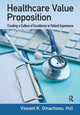 Book cover of: Healthcare Value Proposition. By: Vincent K. Omachonu