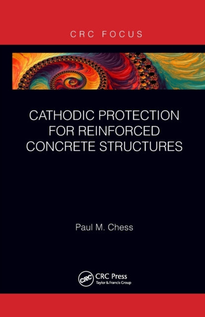 Book cover of: Cathodic Protection for Reinforced Concrete Structures. By: Paul Chess