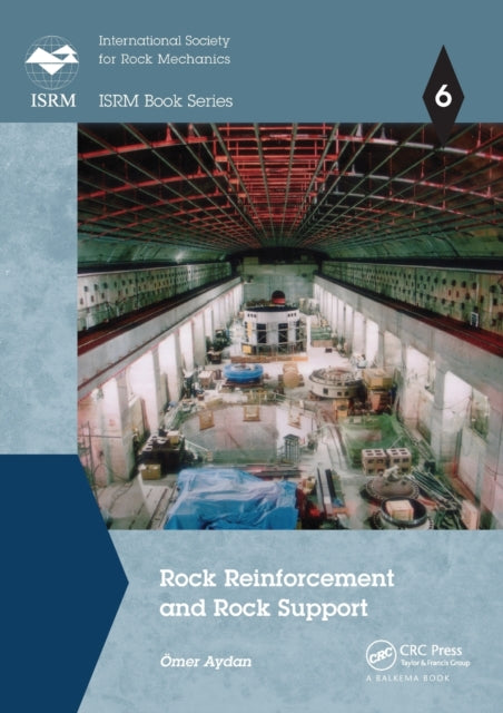 Book cover of: Rock Reinforcement and Rock Support. By: Ömer Aydan