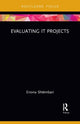 Book cover of: Evaluating IT Projects. By: Eriona Shtembari