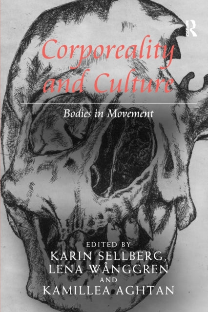 Book cover of: Corporeality and Culture. By: Karin Sellberg