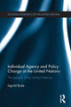 Book cover of: Individual Agency and Policy Change at the United Nations. By: Ingvild Bode