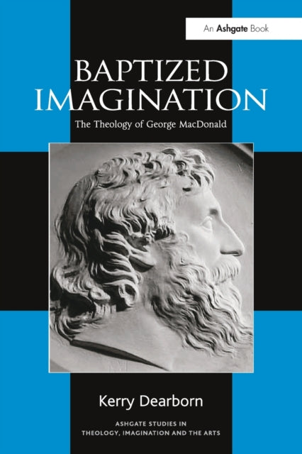 Book cover of: Baptized Imagination. By: Kerry Dearborn