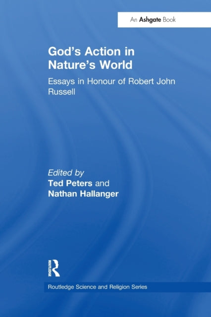 Book cover of: God's Action in Nature's World. By: Ted Peters