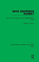 Book cover of: Who Defends Rome?. By: Melton S. Davis