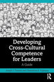 Book cover of: Developing Cross-Cultural Competence for Leaders. By: Joseph J. Thomas