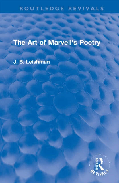 Book cover of: Art of Marvell's Poetry. By: J. B. Leishman