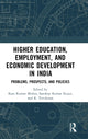 Book cover of: Higher Education, Employment, and Economic Development in India. By: Ram Kumar Mishra
