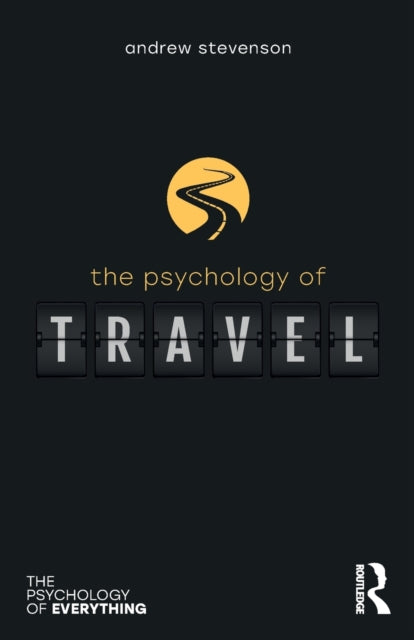 Book cover of: Psychology of Travel. By: Stevenson, Andrew