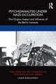 Book cover of: Psychoanalysis Under Nazi Occupation. By: Laura Sokolowsky