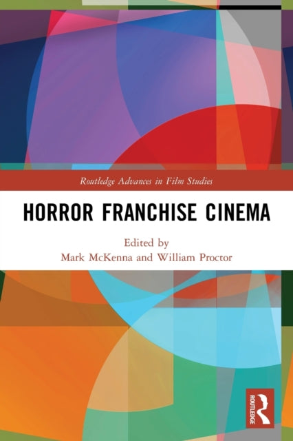 Book cover of: Horror Franchise Cinema. By: Mark McKenna