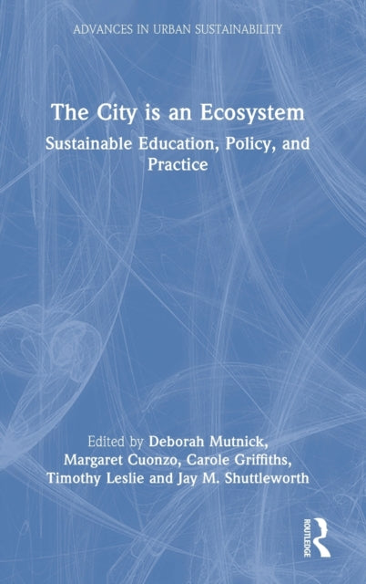 Book cover of: City is an Ecosystem. By: Deborah Mutnick