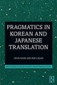Book cover of: Pragmatics in Korean and Japanese Translation. By: Jieun Kiaer