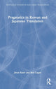 Book cover of: Pragmatics in Korean and Japanese Translation. By: Jieun Kiaer