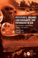 Book cover of: Pesticides, Organic Contaminants, and Pathogens in Air. By: James N. Seiber