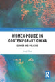 Book cover of: Women Police in Contemporary China. By: Anqi Shen